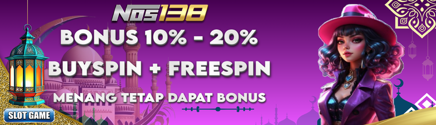 BONUS SLOT FREE SPIN 20% & BUY SPIN 10%